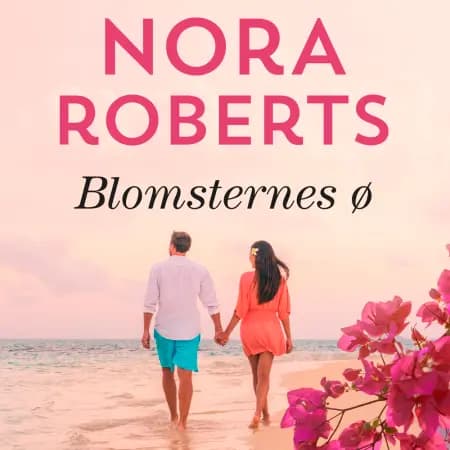 Blomsternes ø af Nora Roberts