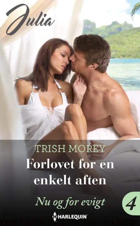 Forlovet for en enkelt aften af Trish Morey