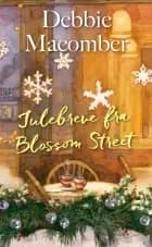 Julebreve fra Blossom Street af Debbie Macomber