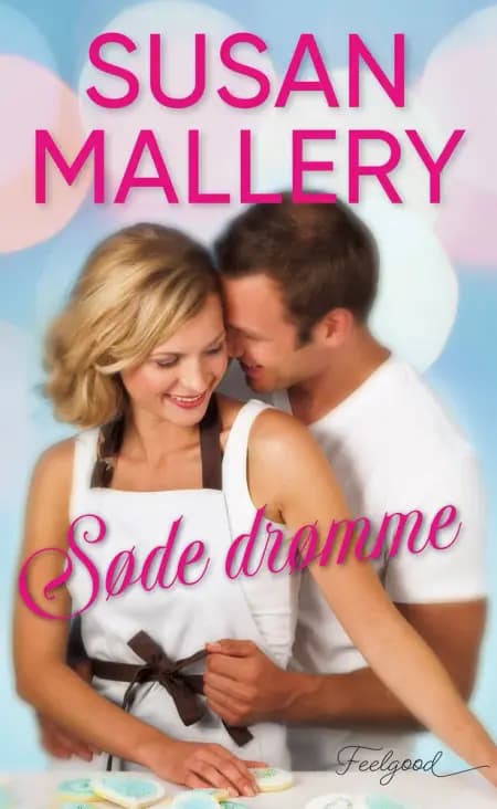 Søde drømme af Susan Mallery