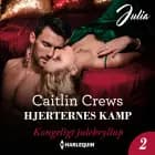 Hjerternes kamp af Caitlin Crews