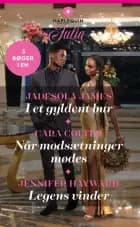 I et gyldent bur / Når modsætninger mødes / Legens vinder af Jadesola James, Cara Colter og Jennifer Hayward