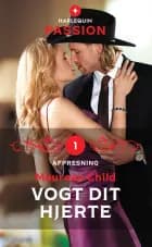 Vogt dit hjerte af Maureen Child