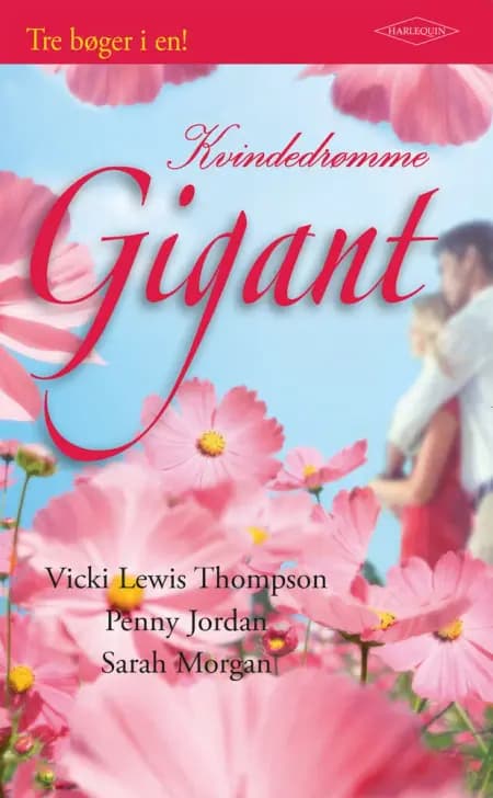 En mor for meget / Ørkenens hede drømme / En anderledes kvinde af Penny Jordan