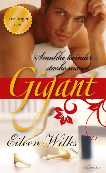 Jacobs frieri / Lukes løfte / Michaels fristelse af Eileen Wilks