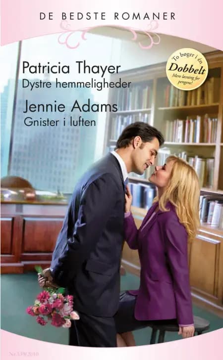 Dystre hemmeligheder / Gnister i luften af Patricia Thayer