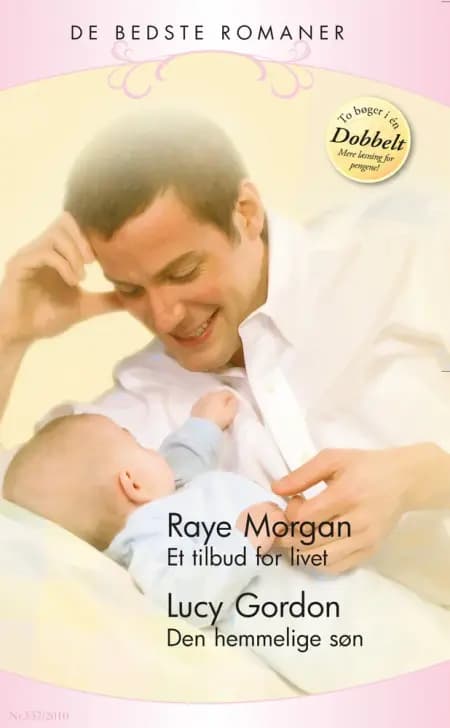 Et tilbud for livet / Den hemmelige søn af Lucy Gordon