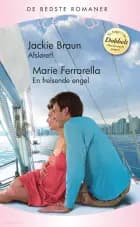 Afsløret! / En frelsende engel af Jackie Braun og Marie Ferrarella