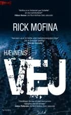Hævnens vej af Rick Mofina