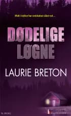 Dødelige løgne af Laurie Breton