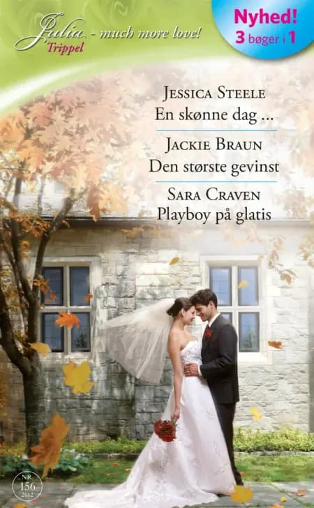 En skønne dag ... / Den største gevinst / Playboy på glatis af Sara Craven
