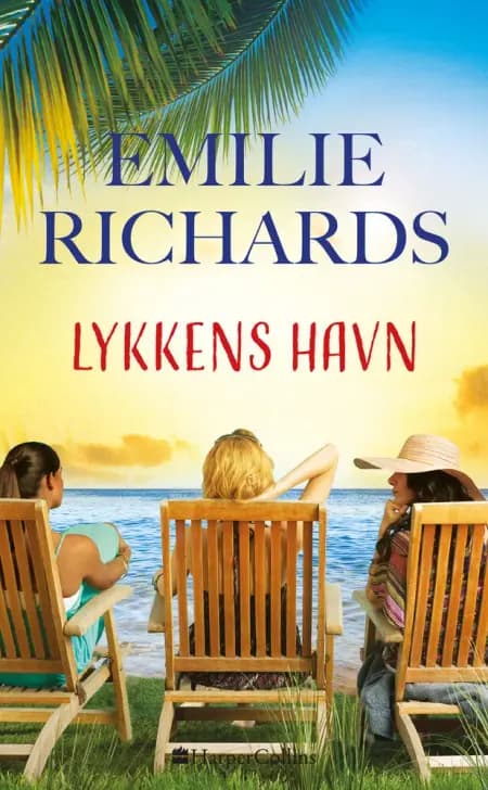 Lykkens havn af Emilie Richards
