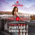 Fortabt uden dig af Yvonne Lindsay