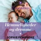 Hemmeligheder og drømme af Sophie Pembroke