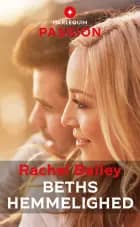 Beths hemmelighed af Rachel Bailey