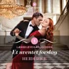 Et uventet forslag af Heidi Rice