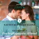 Fra bryllupsgæst til brud af Tina Beckett