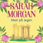 Med på legen af Sarah Morgan
