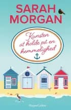 Kunsten at holde på en hemmelighed af Sarah Morgan