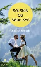 Solskin og søde kys af Jessica Steele