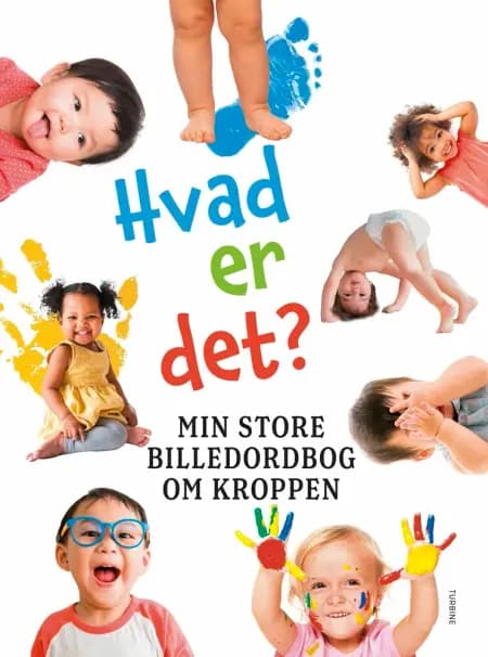 Hvad er det? Min store billedordbog om kroppen af undefined