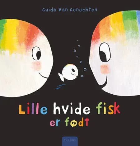 Lille hvide fisk er født af Guido Van Genechten