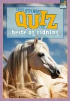 Den store quiz om heste og ridning af Eva Mosegaard Amdisen