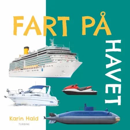 Fart på - havet af Karin Hald