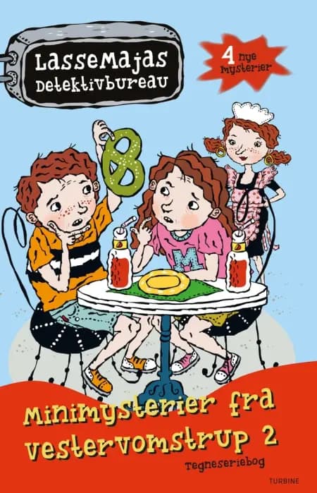 Minimysterier fra Vestervomstrup 2 - LasseMajas Detektivbureau af Martin Widmark