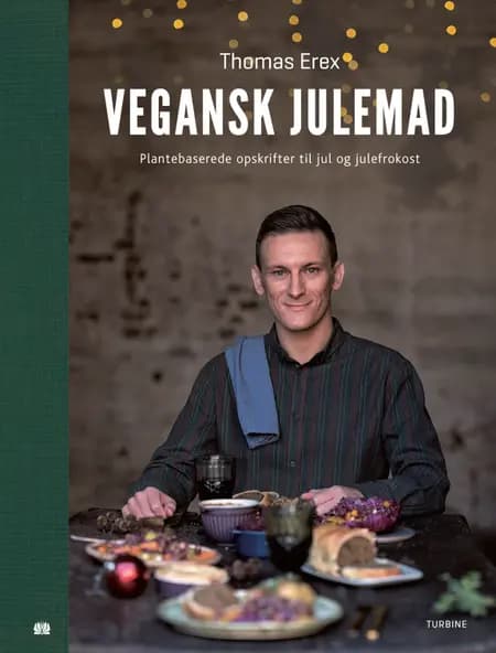 Vegansk julemad af Thomas Erex