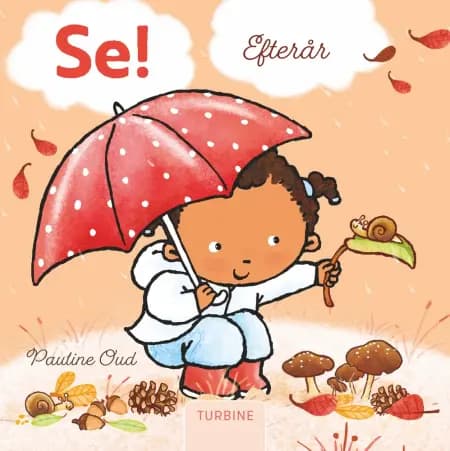 Se! Efterår af Pauline Oud