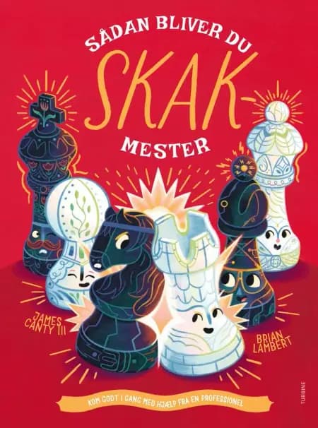 Sådan bliver du skakmester af James Canty III