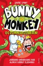 Bunny vs Monkey og dommedagshæren! af Jamie Smart