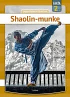 Shaolin-munke af Sigurd Toftdahl Terkelsen