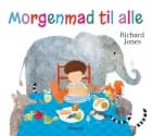Morgenmad til alle af Richard Jones