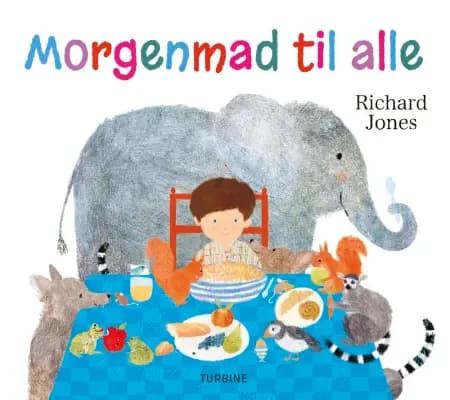 Morgenmad til alle af Richard Jones