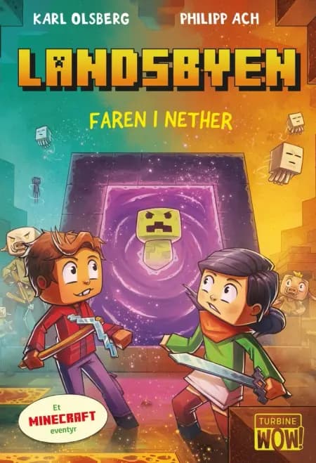 Landsbyen - Faren i Nether af Karl Olsberg