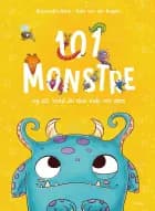 101 monstre og alt, hvad du skal vide om dem af Ruby van der Bogen