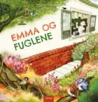 Emma og fuglene af Margreet Schouwenaar