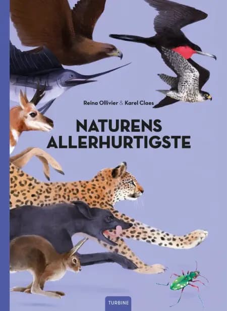 Naturens allerhurtigste af Reina Ollivier