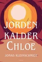 Jorden kalder Chloe af Jonas Kleinschmidt