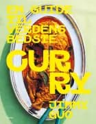 En guide til verdens bedste curry af Jimmy Guo