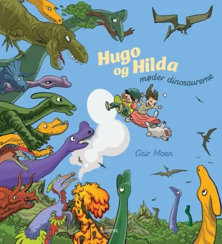 Hugo og Hilda møder dinosaurerne af Geir Moen