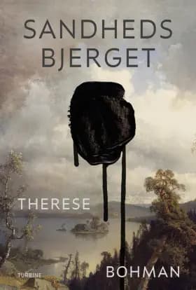 Sandhedsbjerget af Therese Bohman