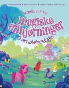 Børnehaven for magiske enhjørninger - Overraskelsesdagen af Jenny Synnøve Naustan