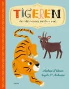 Tigeren der blev venner med sin mad af Andreas Palmaer