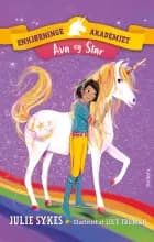 Enhjørningeakademiet - Ava og Star af Julie Sykes