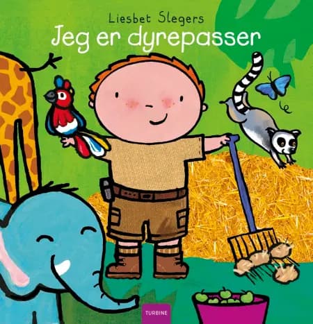 Jeg er dyrepasser af Liesbet Slegers