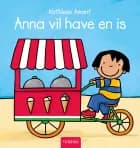 Anna vil have en is af Kathleen Amant