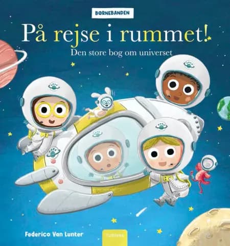 På rejse i rummet! af Federico Van Lunter